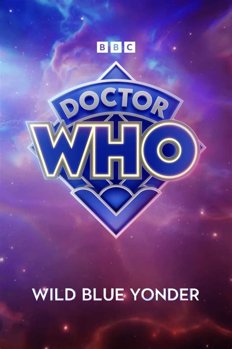 Doctor Who Wild Blue Yonder The Poster Database Tpdb