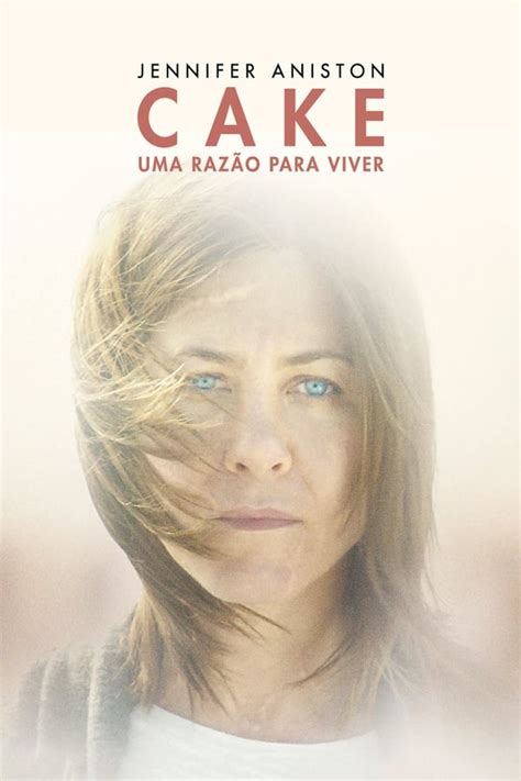 Assistir Cake Uma Razão para Viver Online HD 1080p MMFilmes HD