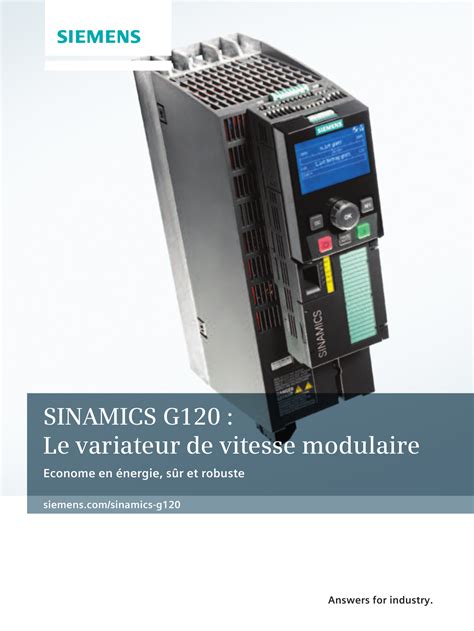 SINAMICS G120 Le Variateur De Vitesse Modulaire