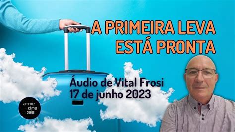 L A Primeira Leva Est Pronta L Udio Vital Frosi L Junho