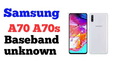 Samsung A70 A70s Baseband Unknown No Network Problem Solution YouTube