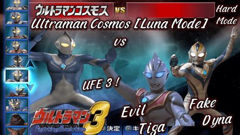 UFE 3 Ultraman Cosmos Luna Mode Vs Evil Tiga Fake Dyna YouTube