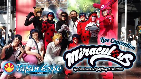 Miraculous Live Convention Ep01 Japan Expo 17e Impact Youtube