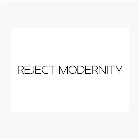 Reject Modernity Wall Art | Redbubble