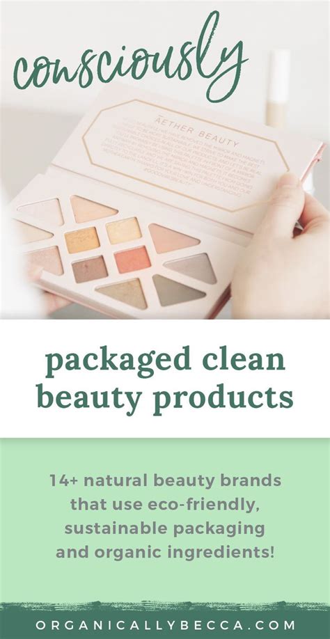 40 Natural Brands With Zero Waste Or Sustainable Packaging