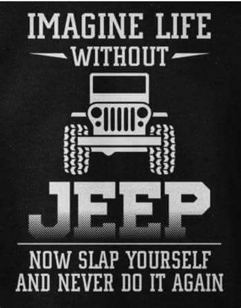 Pin On Jeep Life Jeep Quotes Jeep Jeep Truck