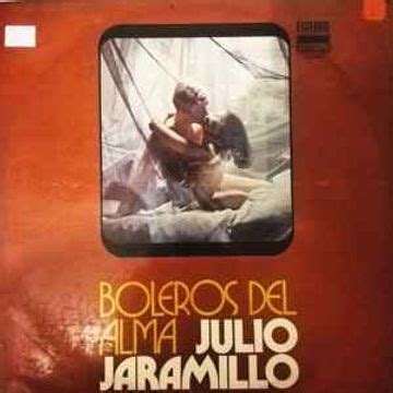 Coleccion de Pasillos Álbum de Julio Jaramillo LETRAS