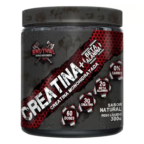 Creatina Monohidratada Beta Alanina Pura G Bruthal Sports Body