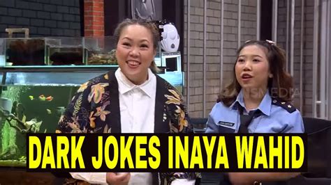 Full Dark Jokes Inaya Wahid Bikin Pasukin Kehabisan Kata Kata Lapor