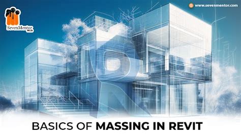 Basics Of Massing In Revit SevenMentor