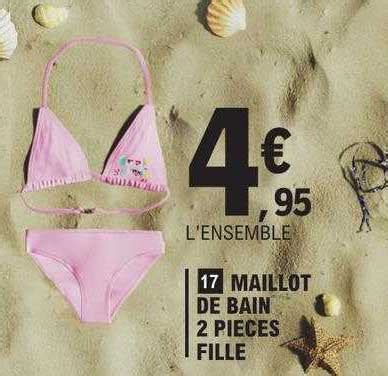 Promo Maillot De Bain 2 Pièces Fille chez E Leclerc iCatalogue fr