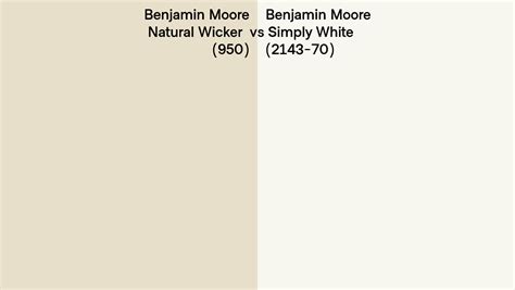 Benjamin Moore Natural Wicker Vs Simply White Side By Side Comparison