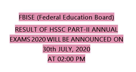 Date Of Announcement Of Fbise Hssc Annual Examination 2020 Result