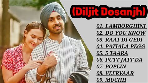 Diljit Dosanjh Hits Punjabi Songs Ll Best Punjabi Songs Of Diljit