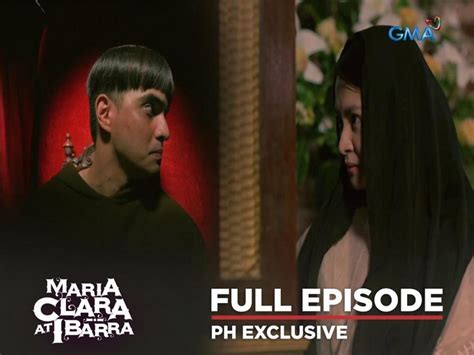 Maria Clara At Ibarra Full Episode November Maria Clara