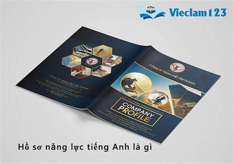 Hồ sơ năng lực tiếng Anh là gì Nội dung hồ sơ năng lực