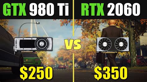 RTX 2060 Vs GTX 980 Ti Test In 8 Games YouTube