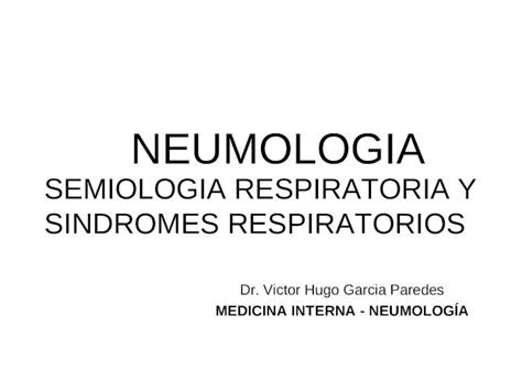 PPT Semiologia Respiratoria Y Sindromes Esse PDFSLIDE NET