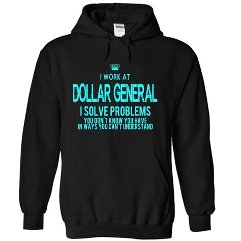 Dollar General Cool Shirts Cool T Shirts Sweatshirt Shirt