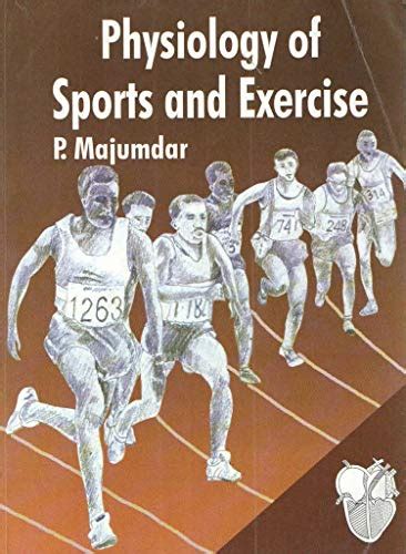 Physiology Of Sports And Exercise Majumdar Abebooks