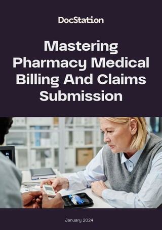 Mastering Pharmacy Medical Billing Claims Submission Pdf