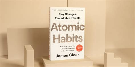 Atomic Habits Kunci Membangun Kebiasaan Baik Kurang Dari Hari