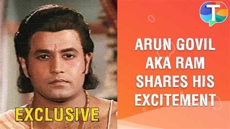 Watch Arun Govil Aka Ram From Ramayan Shares His Excitement On The Show S Comeback On Public Demand