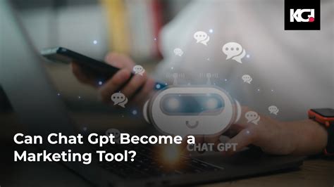 Can Chat Gpt Become A Marketing Tool