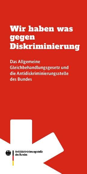 Antidiskriminierungsstelle Publikationen Die Ads Stellt Sich Vor