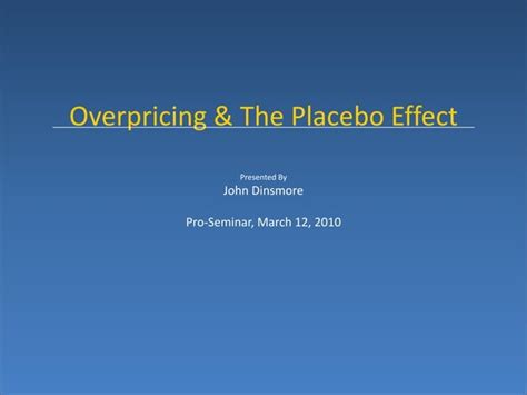 Price Perception The Placebo Effect In Marketing Ppt