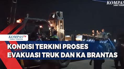 BREAKING NEWS Kondisi Terkini Proses Evakuasi Truk Dan KA Brantas