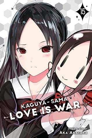 ARC Review Kaguya Sama Love Is War Vol 15 By Aka Akasaka YA On My