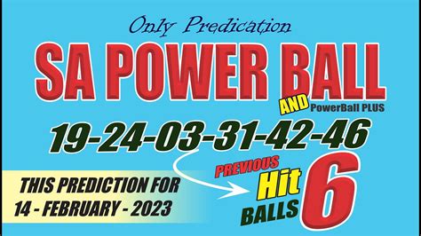 Sa Powerball Prediction For 14 February 23 Powerball Result Today