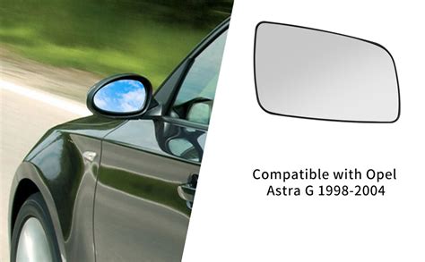 Spiegelglas Ersatz für Opel Astra G 1998-2004, Außenspiegel Glas ...
