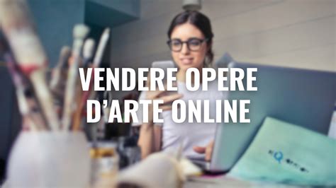 Vendere Quadri Online Dove Come E Perch Artefortuna