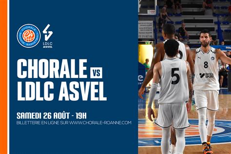 Chorale Roanne Basket Chorale Asvel Infos Billetterie