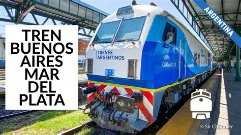 Viaje En Tren A Mar Del Plata Youtube