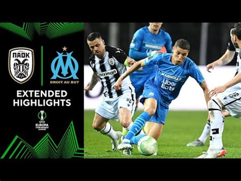 Paok Vs Marseille Extended Highlights Uecl Quarter Finals Leg