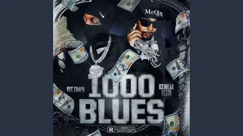 1000 Blues Feat Icewear Vezzo YouTube Music