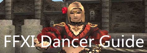 Ffxi Dancer Guide