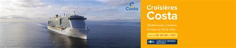 Promo Croisi Res Costa Vos Vacances En Croisi Re Pas Cher