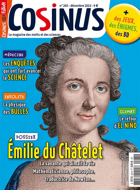 Émilie du Châtelet la savante qui aimait la vie Cosinus n 265