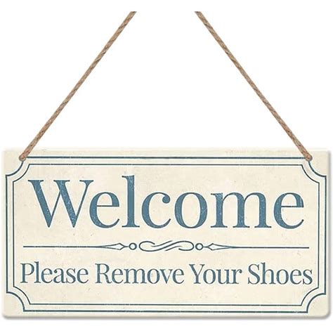 Please Remove Your Shoes Off Front Door Sign 5x10 Inch Please Take Off