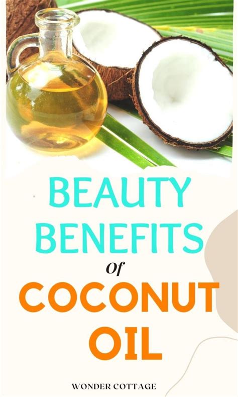 15 Beauty Benefits Of Coconut Oil - Wonder Cottage