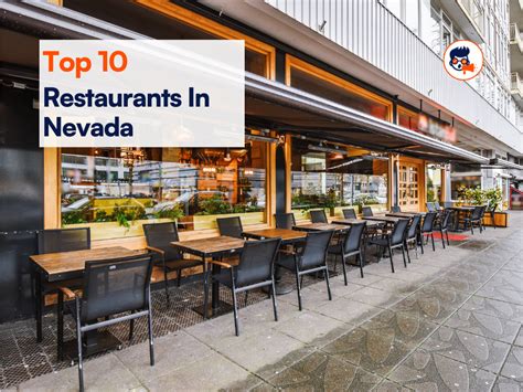 Top 10 Restaurants In Nevada Serving Mouthwatering Foods