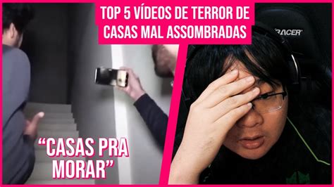 Tiba Reage A Top V Deos De Terror De Casas Mal Assombradas Nuke S