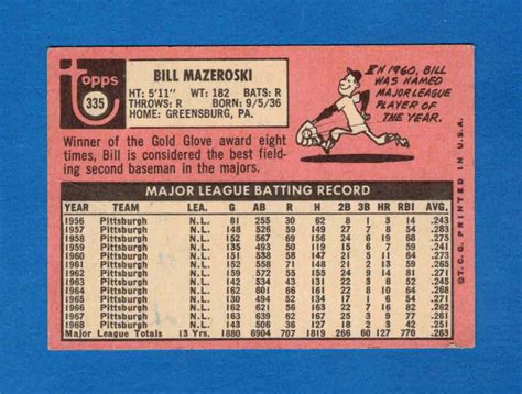 1969 TOPPS 335 BILL MAZEROSKI PITTSBURGH PIRATES CARD LOW GRADE