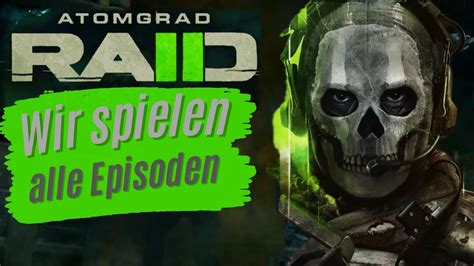 Atomgrad Alle Raid Episoden Mw Gameplay Youtube