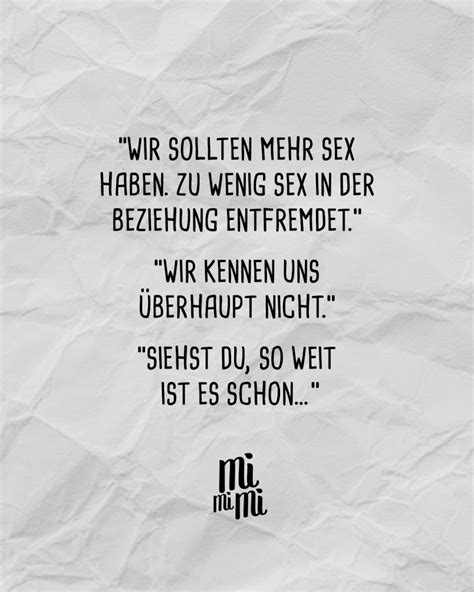Wir Sollten Mehr Sex Haben Zu Wenig Sex In Der Beziehung Entfremdet Wir Kennen Uns