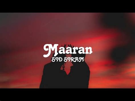 Sid Sriram Maaran Lyrics Kudukku Maaran Reelkarofeelkaro